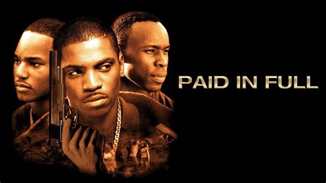 watch paid in full online